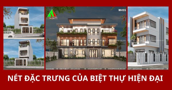 Những nét kiến trúc đặc trưng của biệt thự phong cách hiện đại
