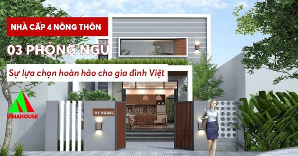 Nhà cấp 4 nông thôn 3 phòng ngủ:Sự lựa chọn hoàn hảo cho gia đình Việt